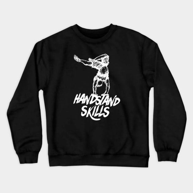 Handstand skills - Streetstrength T-Shirt Crewneck Sweatshirt by Speevector